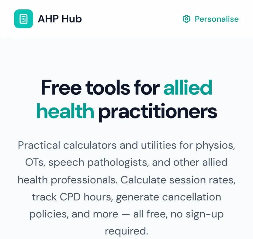 AHP Hub, free calculators and planners for physios, OTs, speech pathologists and other allied health practitioners