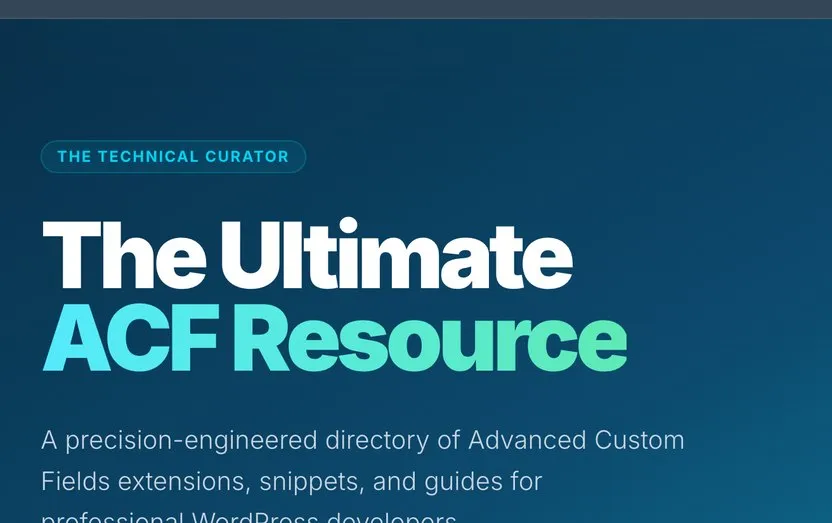 Awesome ACF, a directory of extensions, guides and tutorials for the Advanced Custom Fields WordPress ecosystem